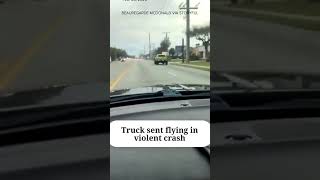 Truck Sent Flying in Violent Crash 🚗💥 #Crash