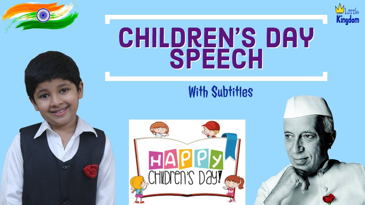 Childrens day speech | Little Kingdom India | Children's day speech in English 