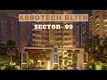 Assotech blith sector  99 bang on dwarka expressway