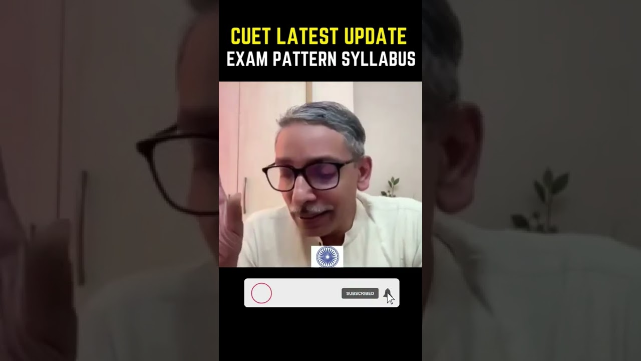 CUET 2022- Official Exam Pattern (3 Sections in Entrance Exam)🔥