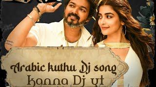 Arabic kuthu DJ song                  [mix by KANNA DJ YT]