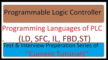 Programming Languages of Programmable Logic Controller | LD, SFC, IL, FBD,ST