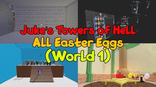 JToH - All Easter Eggs in World 1