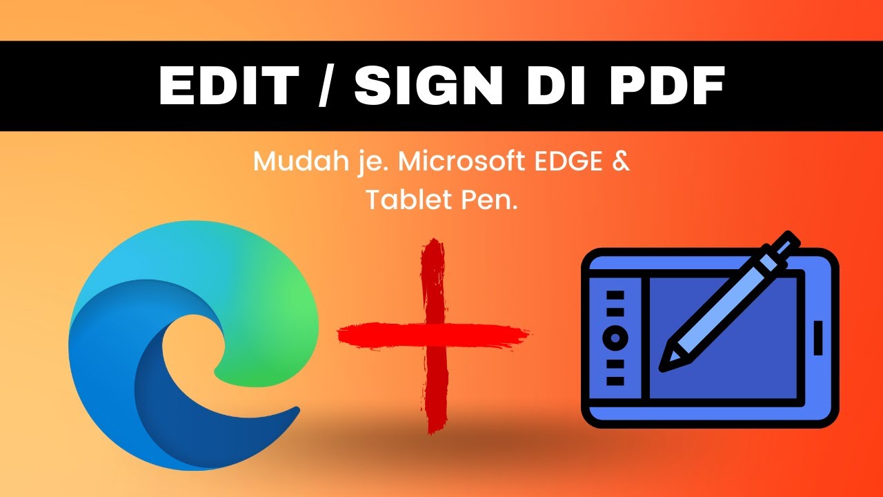 Edit PDF guna tablet pen & Microsoft EDGE YouTube