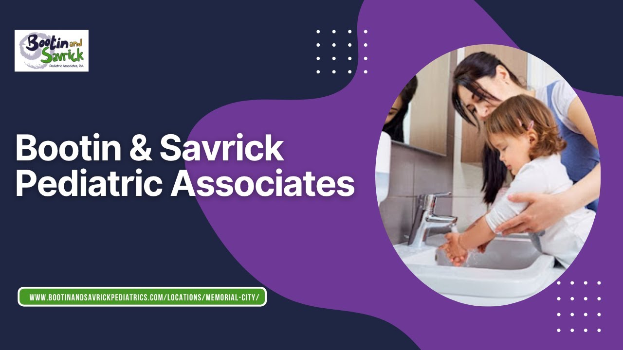 Bootin & Savrick Pediatric Associates - Pediatrician Houston, TX | Pediatric Clinic | Newborn Care