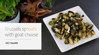 Roasted Brussels sprouts with goat cheese and walnuts