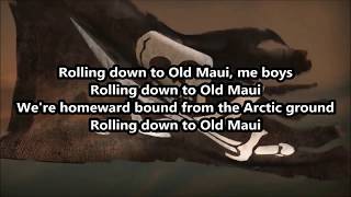 The Dreadnoughts - Old Maui - Lyrics