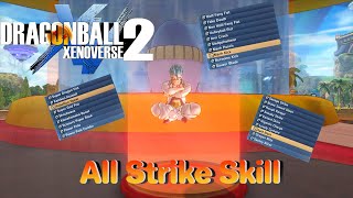 Dragon Ball Xenoverse 2 : All Strike Skill
