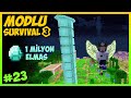 1 MİLYON ELMAS , OTOMASYON ve ELMAS KULESİ -   Modlu Survival S3 _ #23