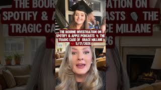 The Bourne Investigation on Spotify &amp; Apple Podcasts 🎙️ The Tragic Case Of  Grace Millane 💔