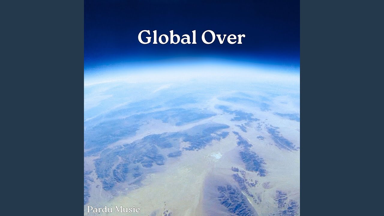 Watch Global Over on YouTube Watch Global Over on YouTube