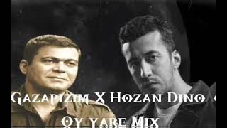 Gazapizim X Hozan Dino Oy yare Mix