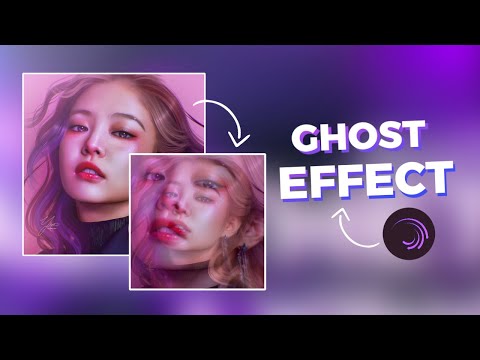 Ghost Effect Tutorial Alight Motion | Preset?