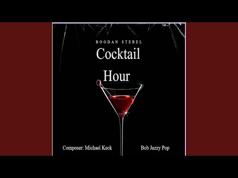 Cocktail Hour (Jazz-Cover)