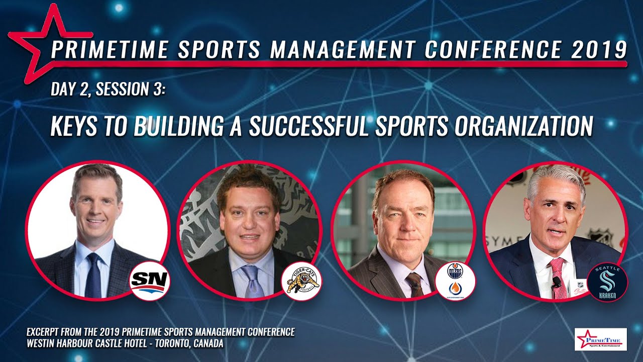 [D2, S3] Keys To Building A Successful Sports Organization PrimeTime Sports Conference 2019