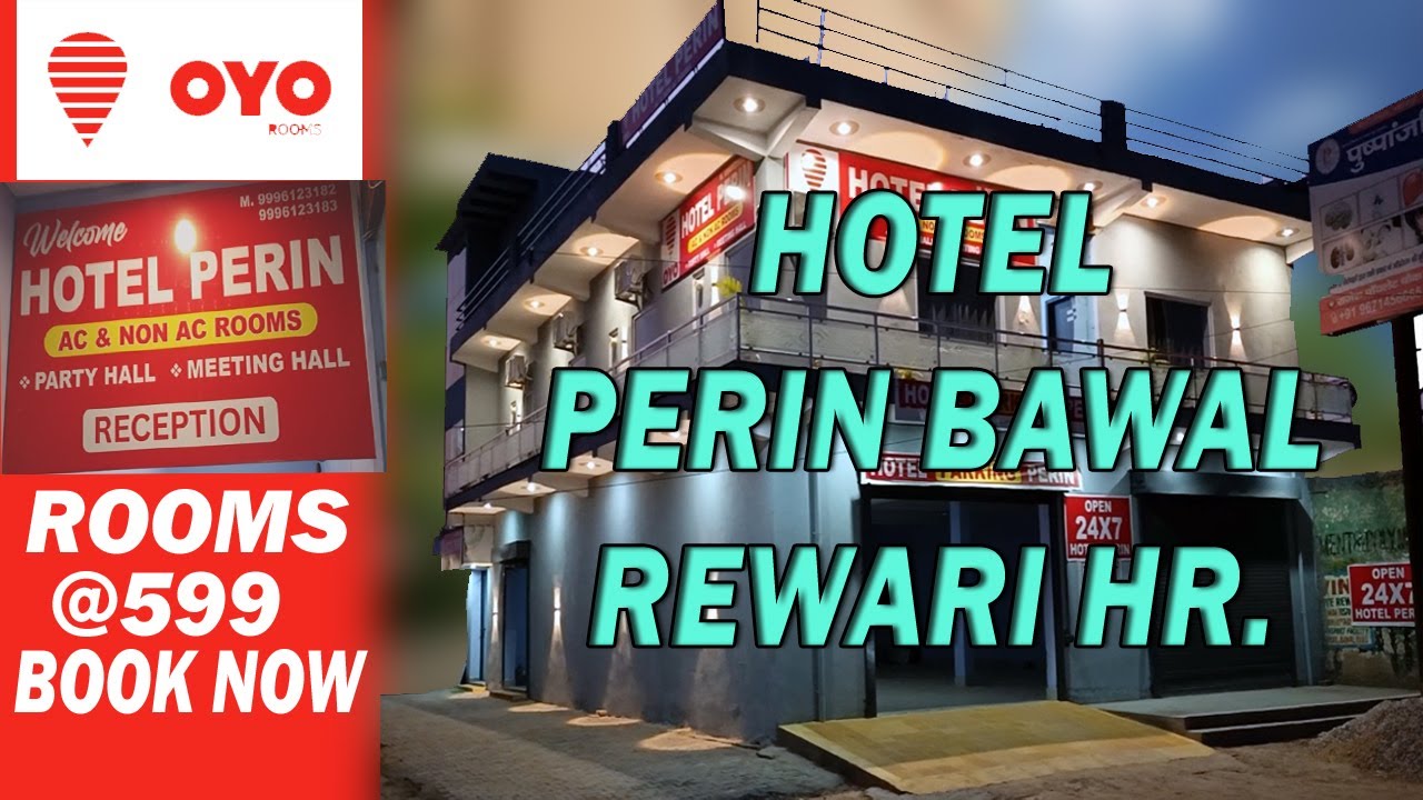 HOTEL PERIN || REWARI District BAWAL || Best Price Hotel || Family Party & More || Come Here & Enjoy