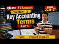 Prepaid Expense|  Basic Accounting Terms | Class 11th | Chapter 2-Part 5