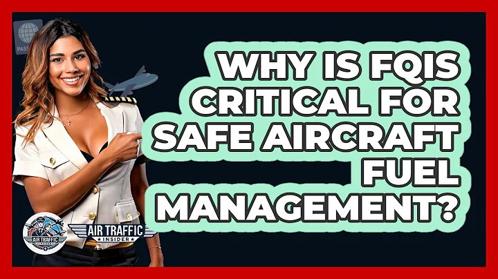 Why Is FQIS Critical For Safe Aircraft Fuel Management? - Air Traffic Insider
