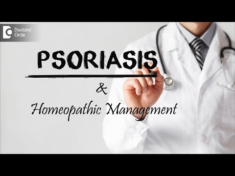 What is psoriasis? Remedies to stop itching with Homeopathy-Dr.Sahana Ramesh Tambat| Doctors&rsquo; Circle