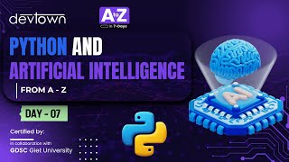 [PREMIERE] DAY 07 - Python and Artificial Intelligence from A - Z | Project | COMPLETE in 7 - Days