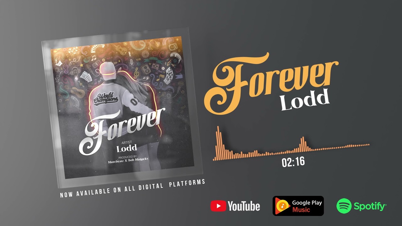 Watch Lodd - Forever (Official Audio) on YouTube Watch Lodd - Forever (Official Audio) on YouTube