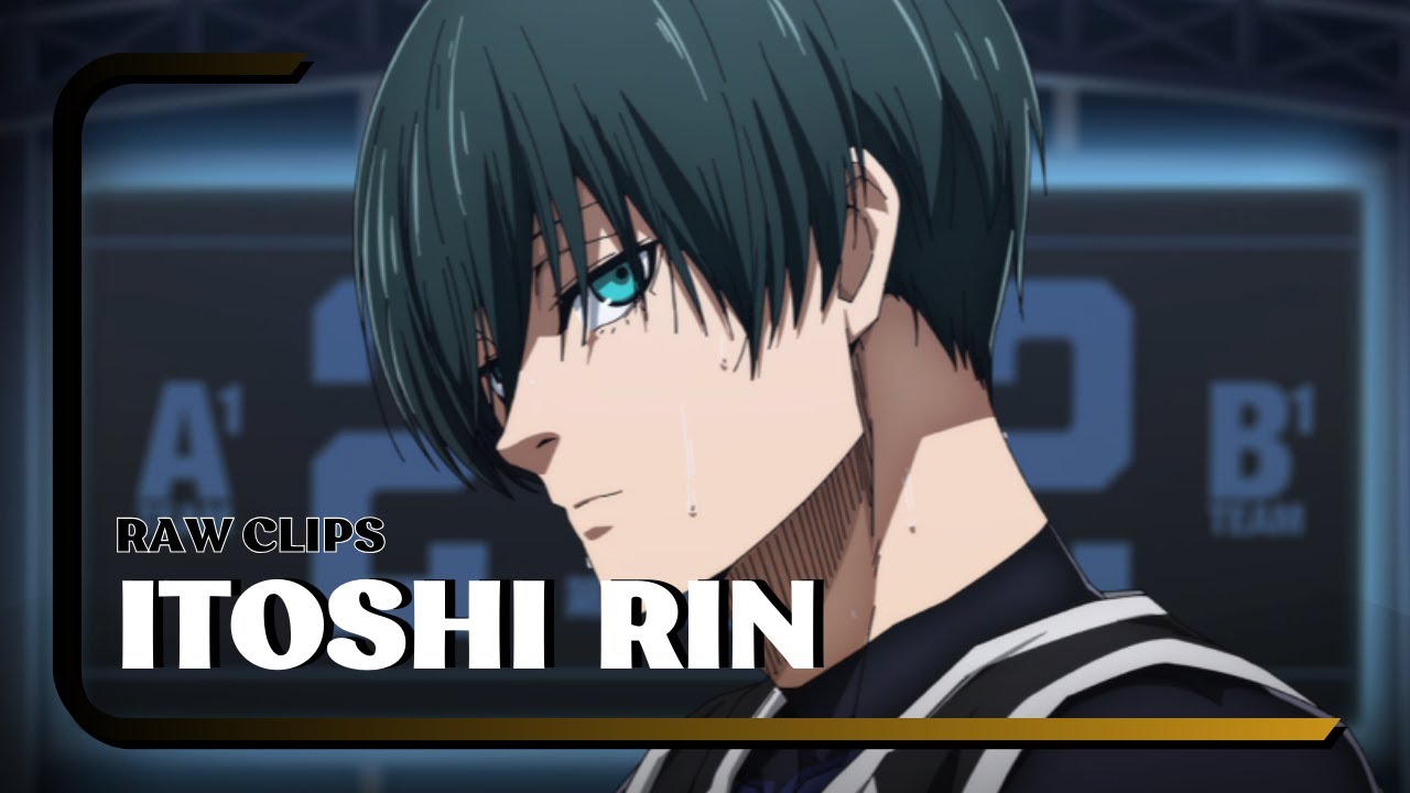 [RAW CLIPS] Itoshi Rin - Blue Lock Season 2 EP.2 - YouTube