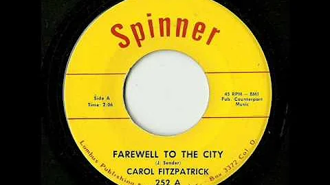 Carol Fitzpatrick - Farewell To The City (Spinner)