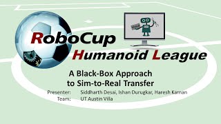 [RoboCup][V-RoHOW] A Black-Box Approach  to Sim-to-Real Transfer