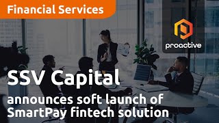 SSV Capital announces soft launch of SmartPay fintech solution screenshot 4