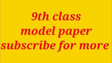9th class SA-2 physics exam paper model  paper AP  subscribe now