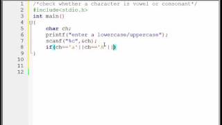 C Programming Bangla Tutorial -13- using if else check a character is vowel or consonant