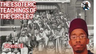 Shem El: Man Is a Thought of Allah – Decoding the Circle 7 Koran