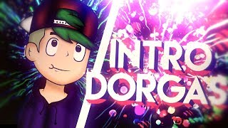INTRO DORGAS ( TESTE) BY : EU (60 FPS) •JapaEdits• ッ
