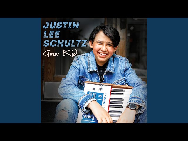 Justin Lee Schultz - Gruv Kid