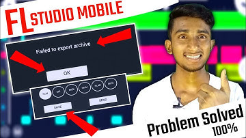 Fl studio mobile failed to save file problem solution | Android 11 problem solution | fl studio