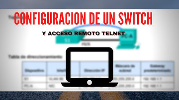 Configuración Básica SWITCH y TELNET (Ejercicio Práctico)