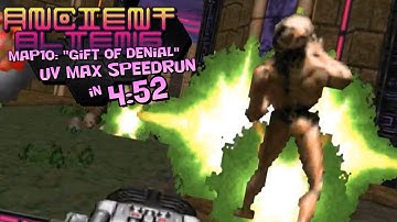 Doom - Ancient Aliens MAP10: "Gift of Denial" UV Max Speedrun in 4:52
