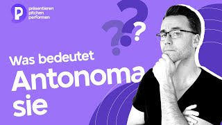 Was bedeutet Antonomasie Rhetorik einfach erklärt - mit Ronny Marx