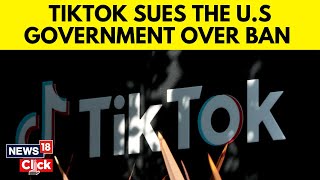 TikTok App Ban | TikTok Sues U.S. Government Over Law Forcing Sale Or Ban | USA News | G18V