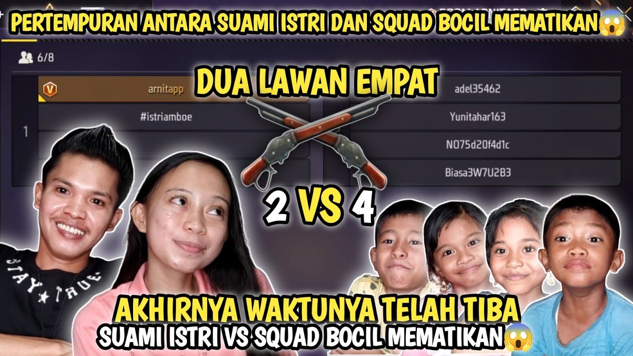 AMBOE DAN ISTRI BERSATU MELAWAN SQUAD BOCIL MEMATIKAN😱