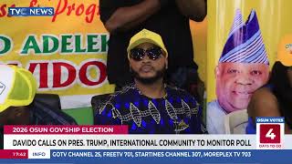 Davido Calls On Pres Trump, International Community To Monitor Poll