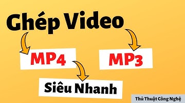 Cách Ghép Video MP4, MP3 bằng phần mềm Format Factory I Thủ Thuật Công Nghệ