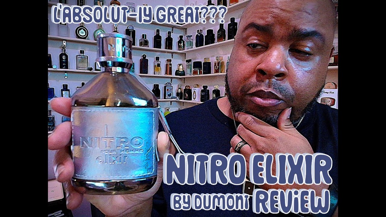 IF I SAY SO MYSLF... DUMONT NITRO ELIXIR REVIEW, BEST ONE YET???