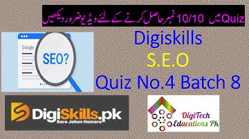 Digiskills Search Engine Optimization SEO Quiz 4 Solution Batch 8, 2020, DigiTech Educations Pk