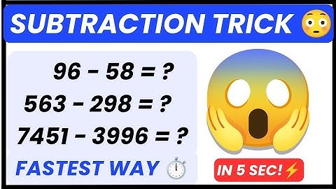 You’ll NEVER Subtract Like This Again 😱 | Fastest Subtraction Trick in 5 Seconds!