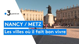 Quelle est la plus belle ville Metz ou Nancy ?