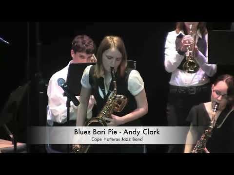 CHSS Jazz Band Spring 2011 - Blues Bari Pie
