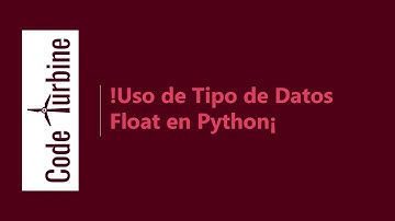 ¡Uso de Tipo de Datos Float en Python!