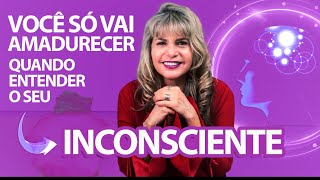 Você Só Conseguirá Amadurecer Emocionalmente Qdo Entender Seu Insconsciente Do Aconteceu No Passado