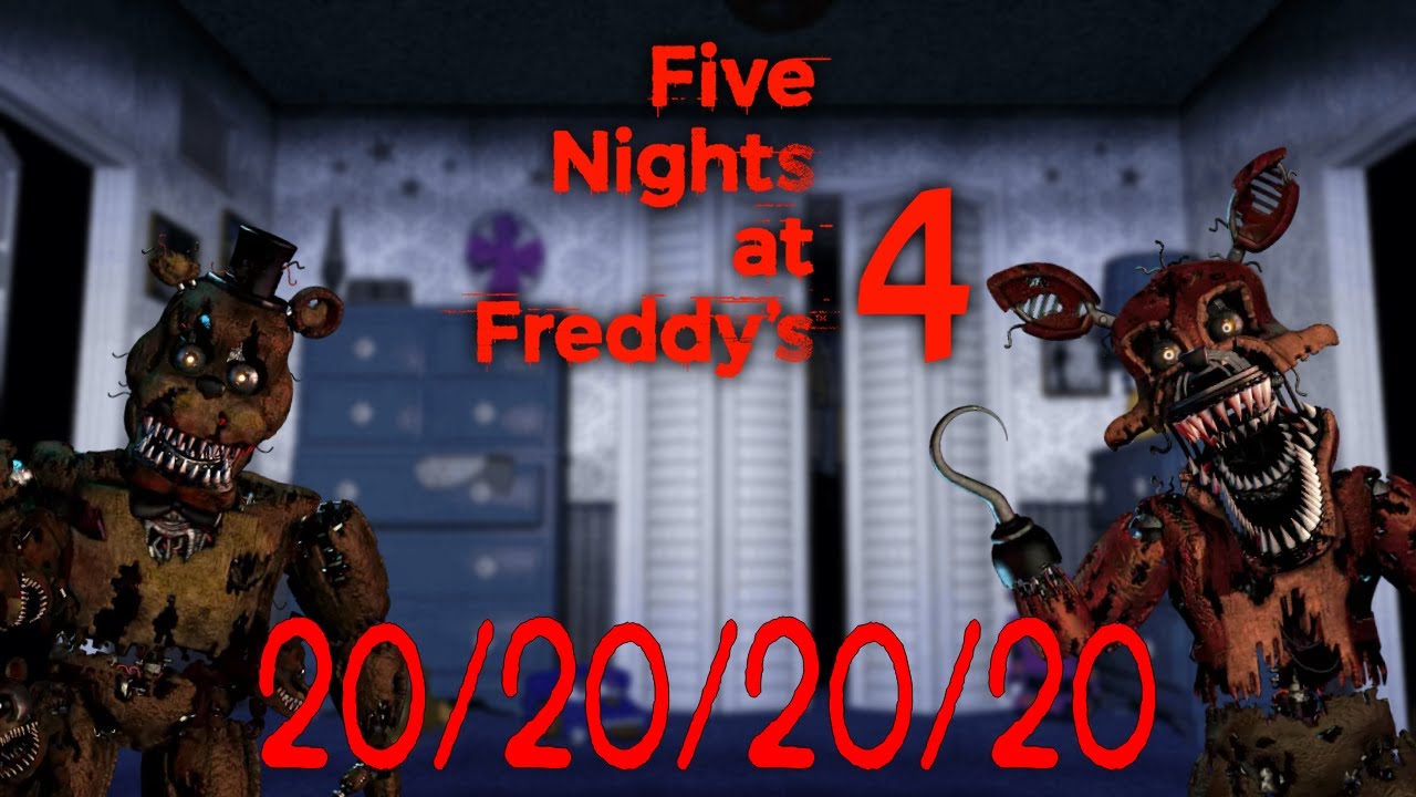 Eleven Fnaf 4 20 20 20 20